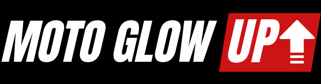 Moto Glow Up